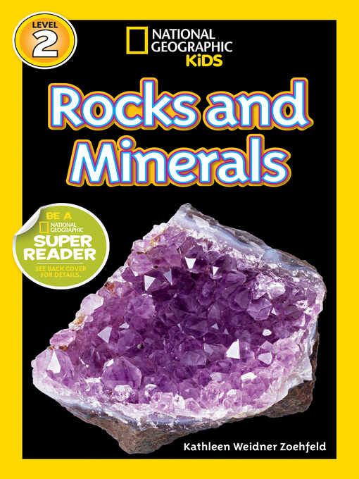 Kathleen Weidner Zoehfeld创作的Rocks and Minerals作品的详细信息 - 可供借阅